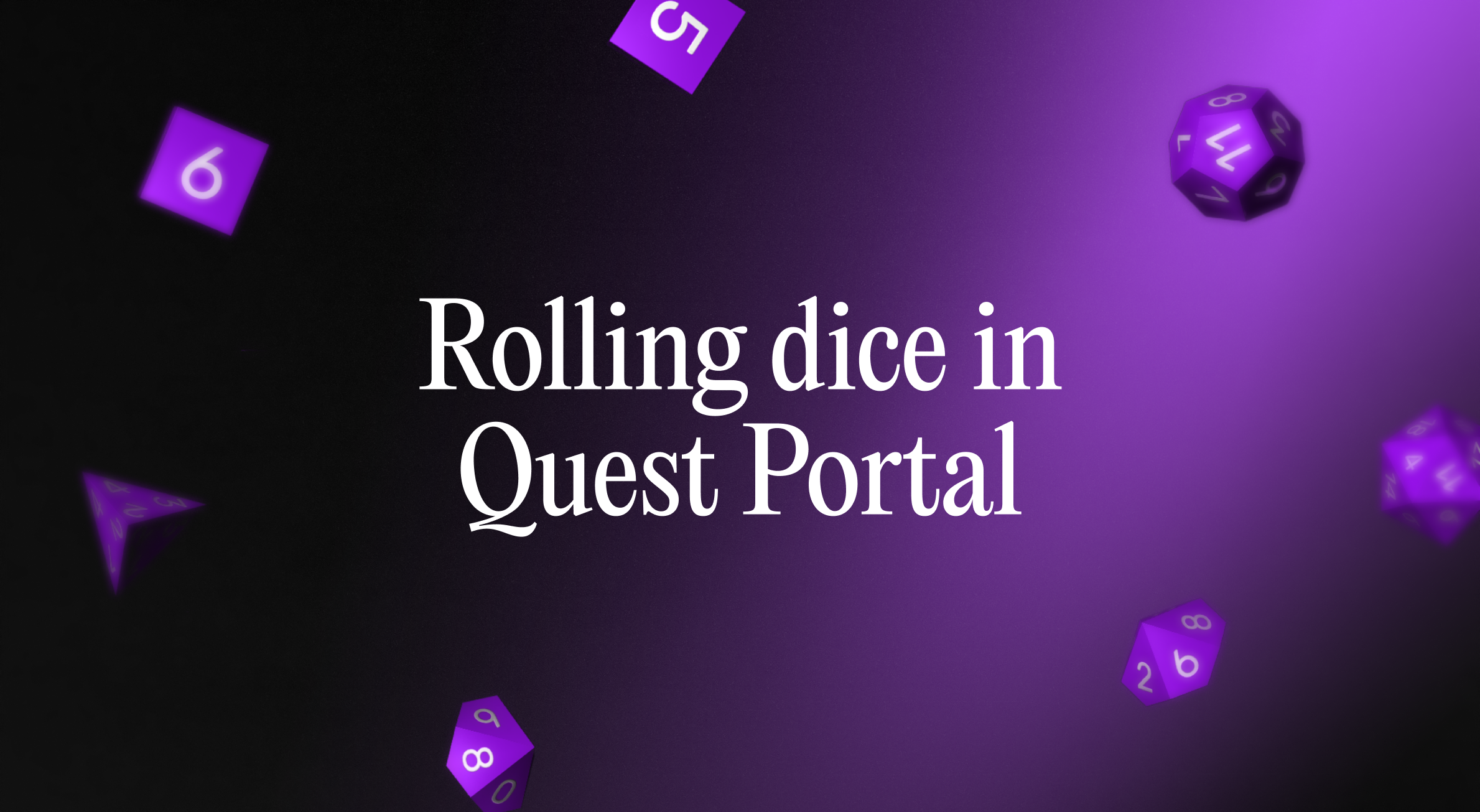 Rolling dice in Quest Portal blog cover image